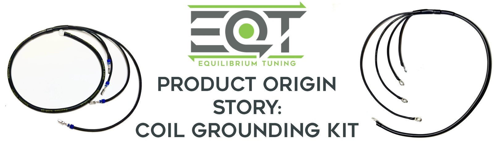 Product Origin Story: Coil Grounding Kit - Equilibrium Tuning, Inc.